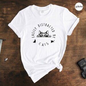 Easily Distracted By Cats Shirt, Cat Lover T-Shirt, Cat Mom Shirt